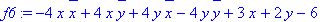 f6 := -4*x*conjugate(x)+4*x*conjugate(y)+4*y*conjug...