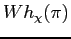 $ Wh_{\chi}(\pi)$