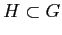 $ H\subset G$