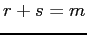 $ r+s=m$