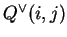 $Q^\vee(i,j)$