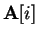 ${\bf A}[i]$