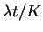 $\lambda t/K$