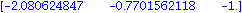 matrix([[-2.080624847, -.7701562118, -1.]])